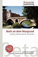 Bach an dem Margrund