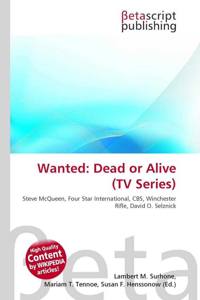Wanted: Dead or Alive (TV Series)
