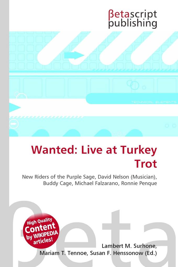 Wanted: Live at Turkey Trot