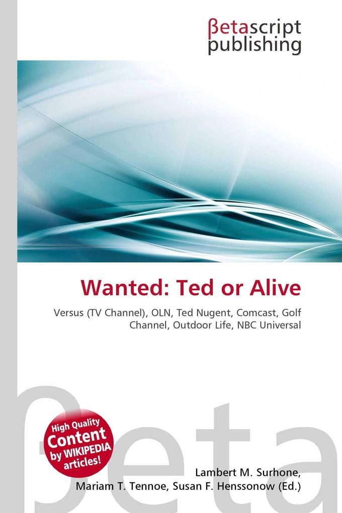Wanted: Ted or Alive