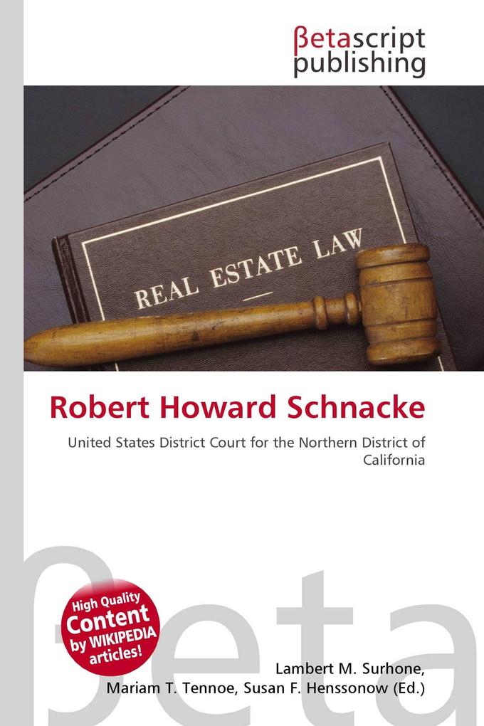 Robert Howard Schnacke