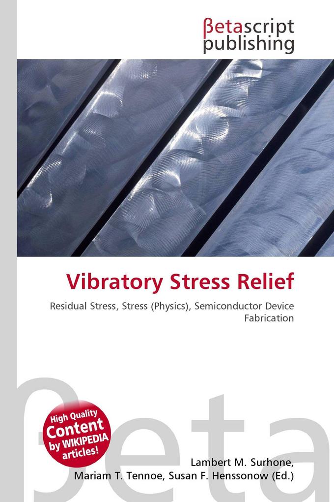 Vibratory Stress Relief