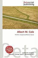 Albert M. Cole