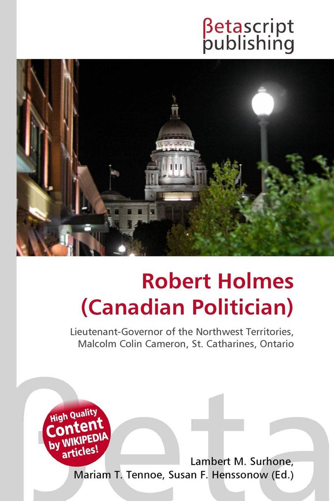 Robert Holmes (Canadian Politician)