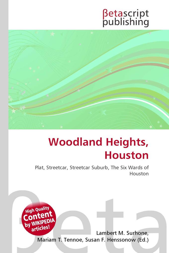 Woodland Heights Houston