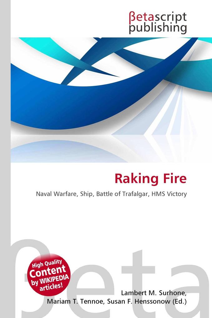 Raking Fire