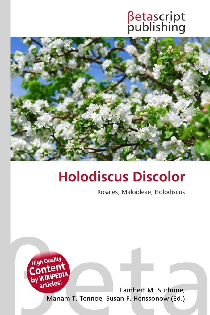 Holodiscus Discolor
