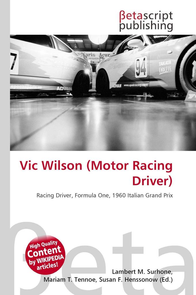 Vic Wilson (Motor Racing Driver)