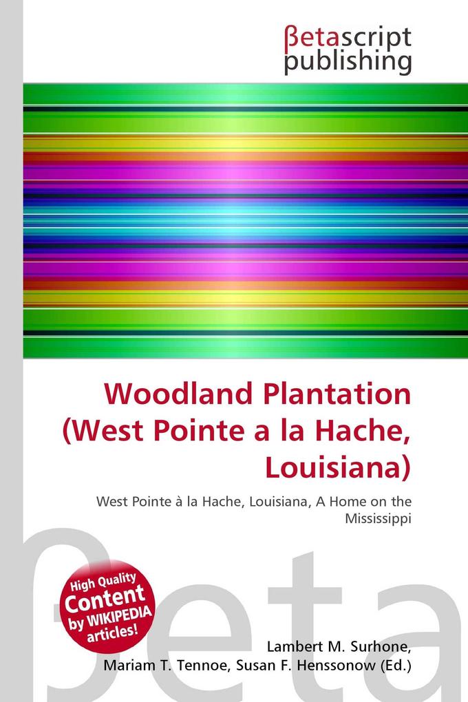 Woodland Plantation (West Pointe a la Hache Louisiana)