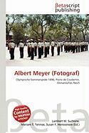 Albert Meyer (Fotograf)