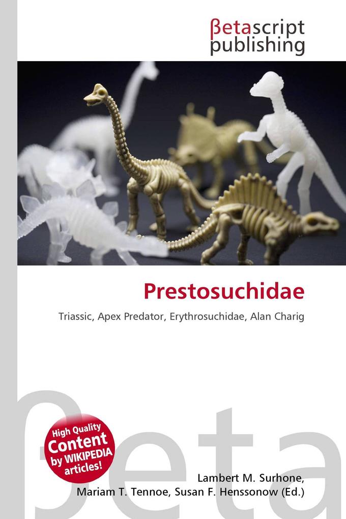 Prestosuchidae