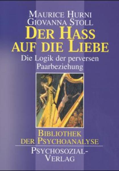 Der Haß auf die Liebe