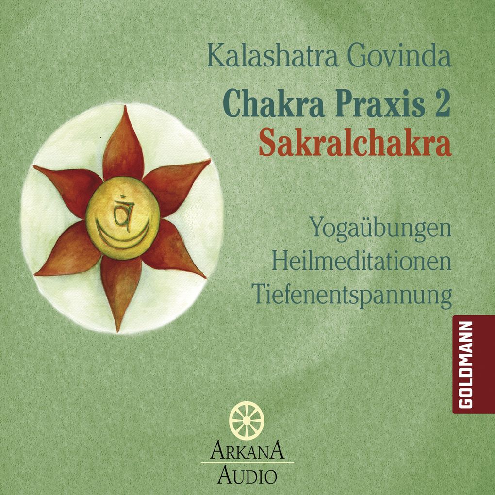 Chakra Praxis 2 - Sakralchakra