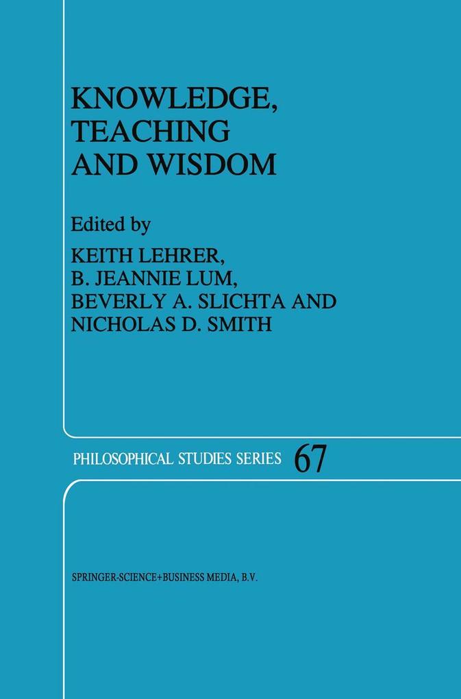 Knowledge Teaching and Wisdom