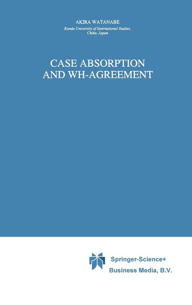 Case Absorption and WH-Agreement - A. Watanabe