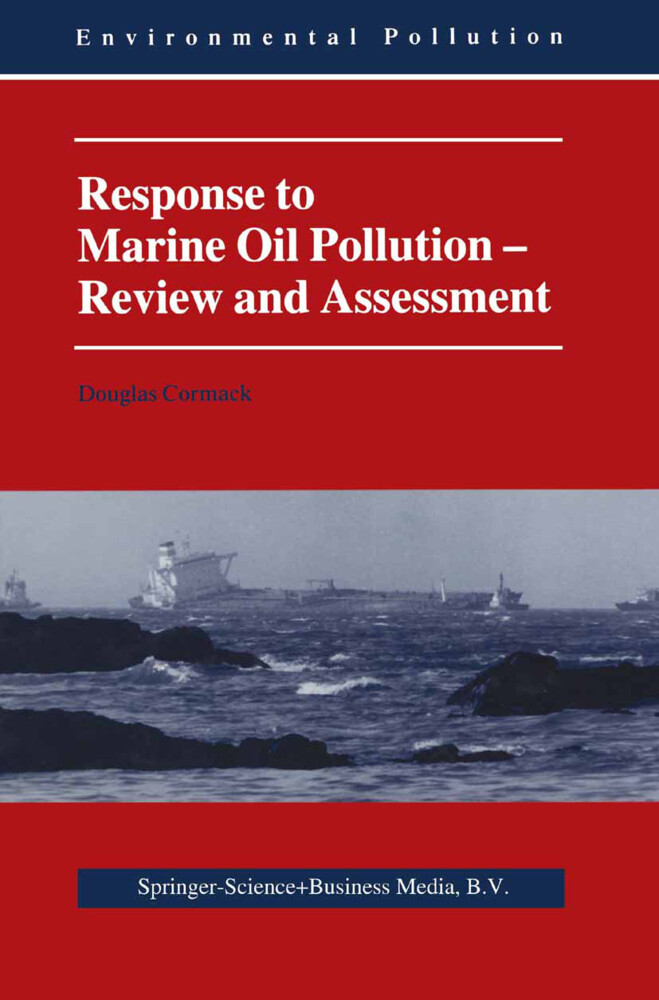 Response to Marine Oil Pollution - Douglas Cormack