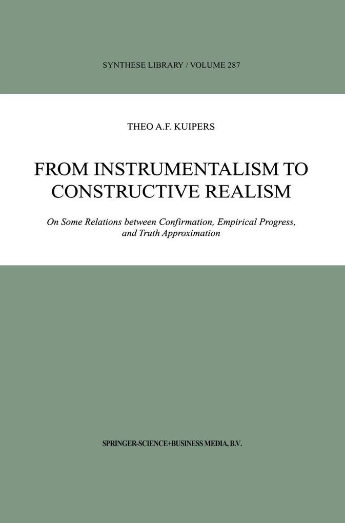 From Instrumentalism to Constructive Realism
