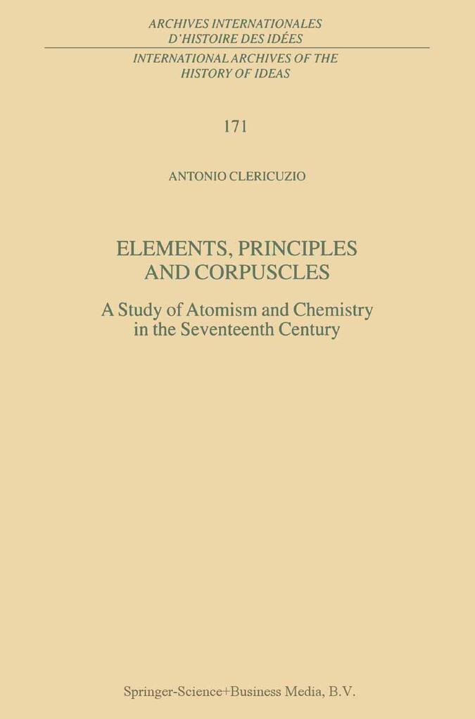 Elements Principles and Corpuscles