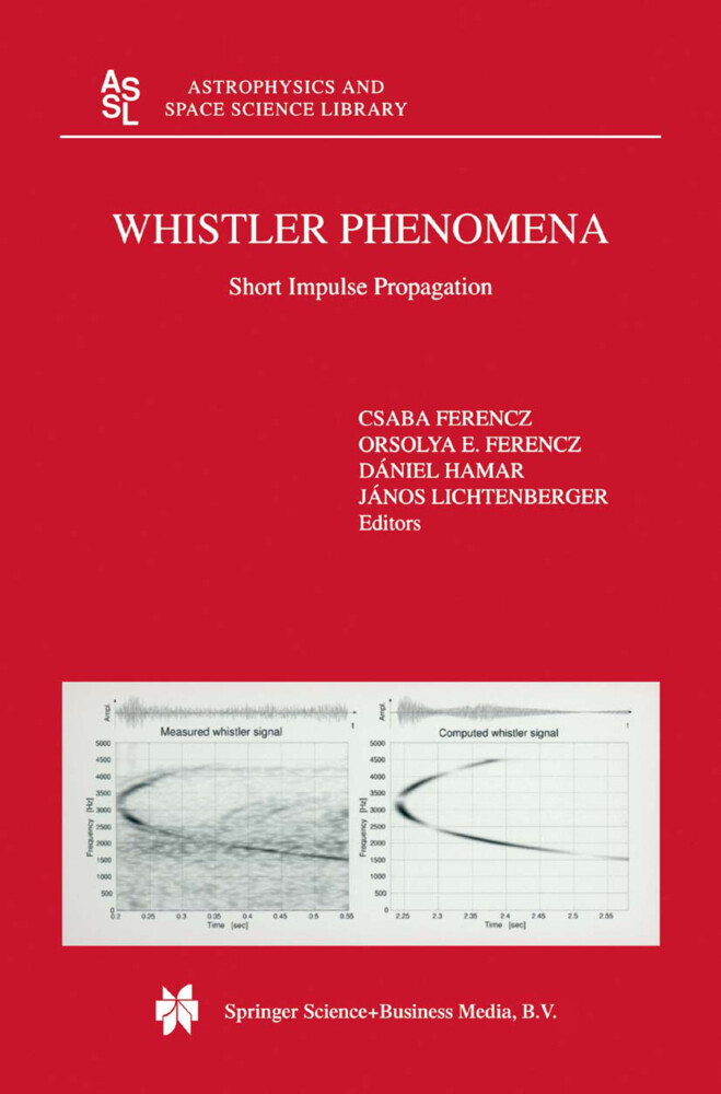 Whistler Phenomena - C. Ferencz/ J. Lichtenberger/ D. Hamar/ O. Ferencz