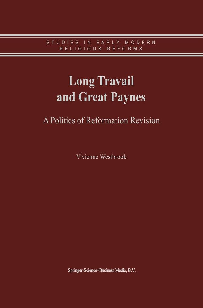 Long Travail and Great Paynes - Vivienne Westbrook