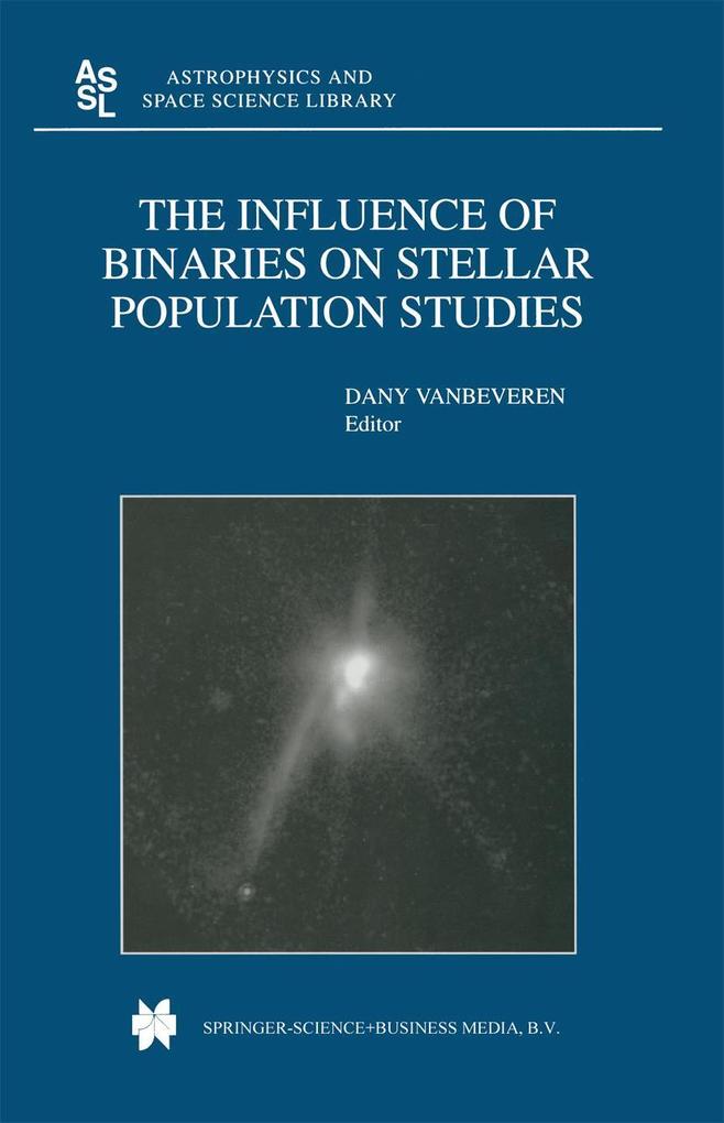 The Influence of Binaries on Stellar Population Studies als Buch von
