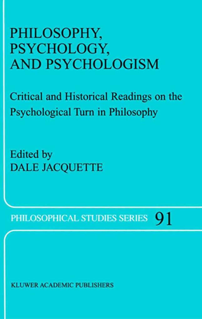 Philosophy Psychology and Psychologism