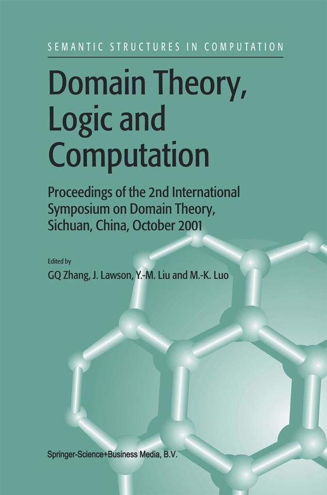 Domain Theory Logic and Computation
