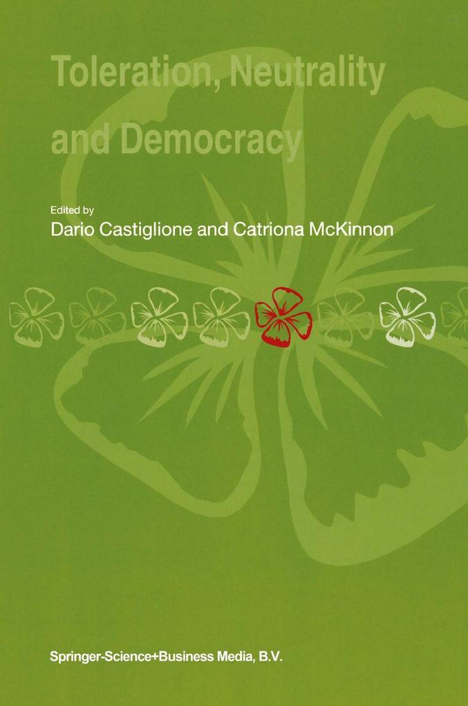 Toleration Neutrality and Democracy