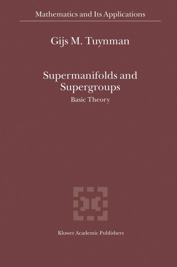 Supermanifolds and Supergroups