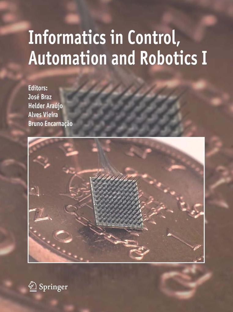 Informatics in Control Automation and Robotics I