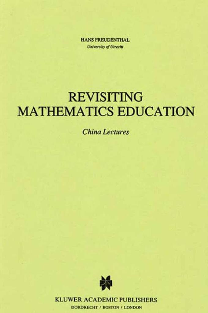 Revisiting Mathematics Education