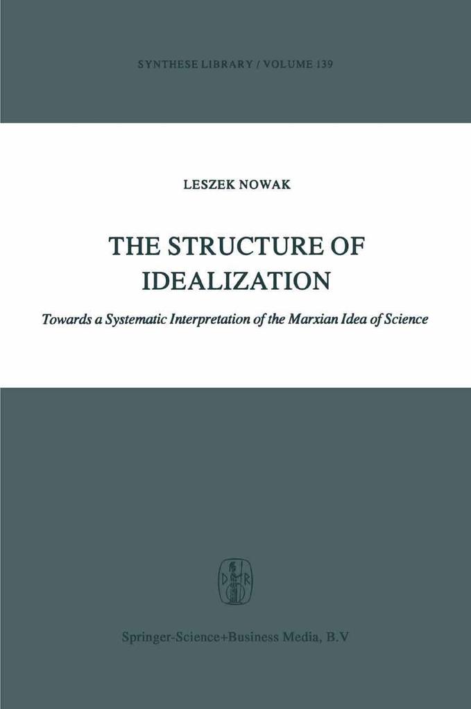 The Structure of Idealization