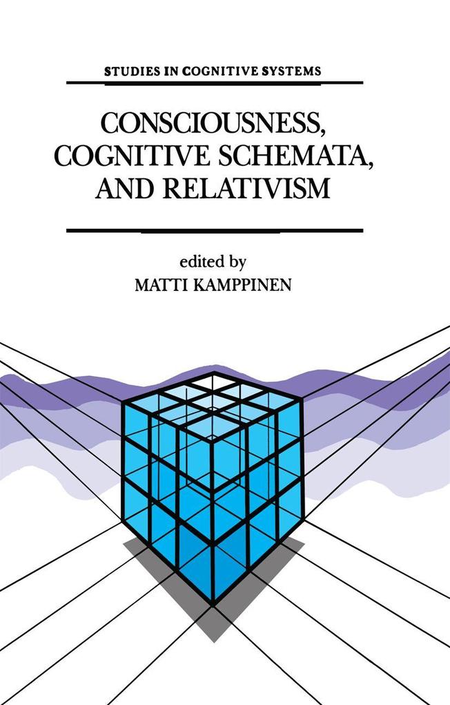 Consciousness Cognitive Schemata and Relativism