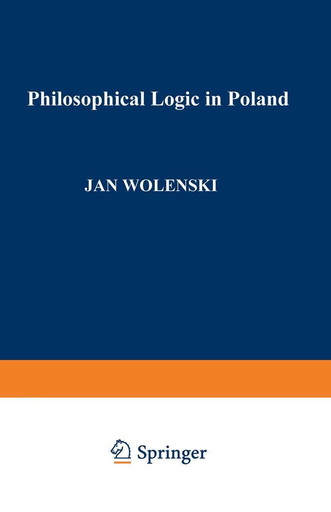 Philosophical Logic in Poland