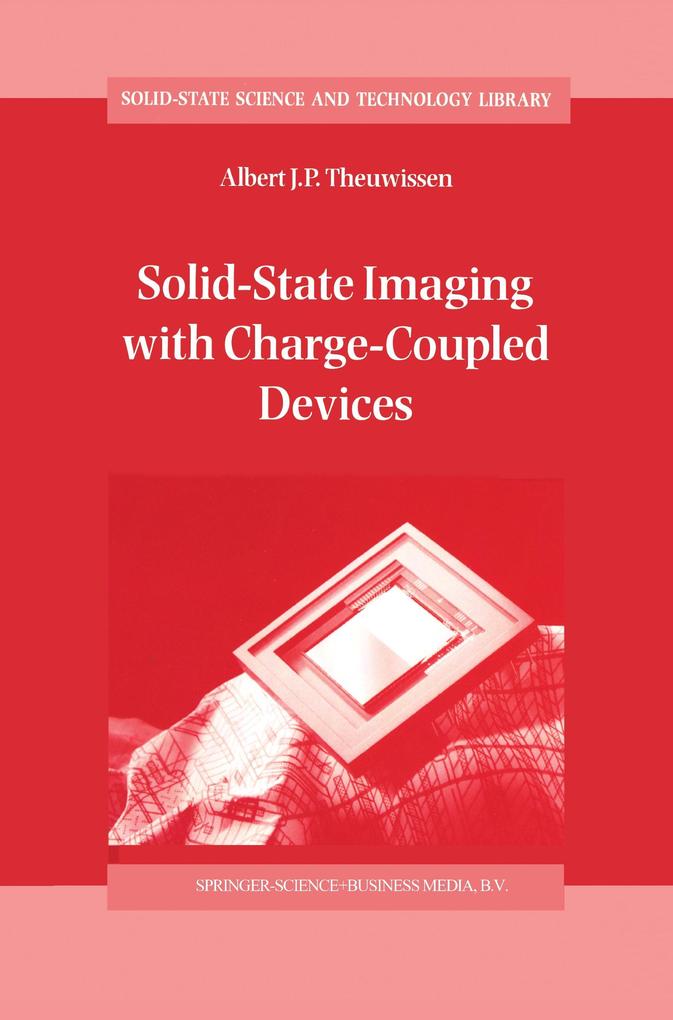 Solid-State Imaging with Charge-Coupled Devices - A. J. Theuwissen