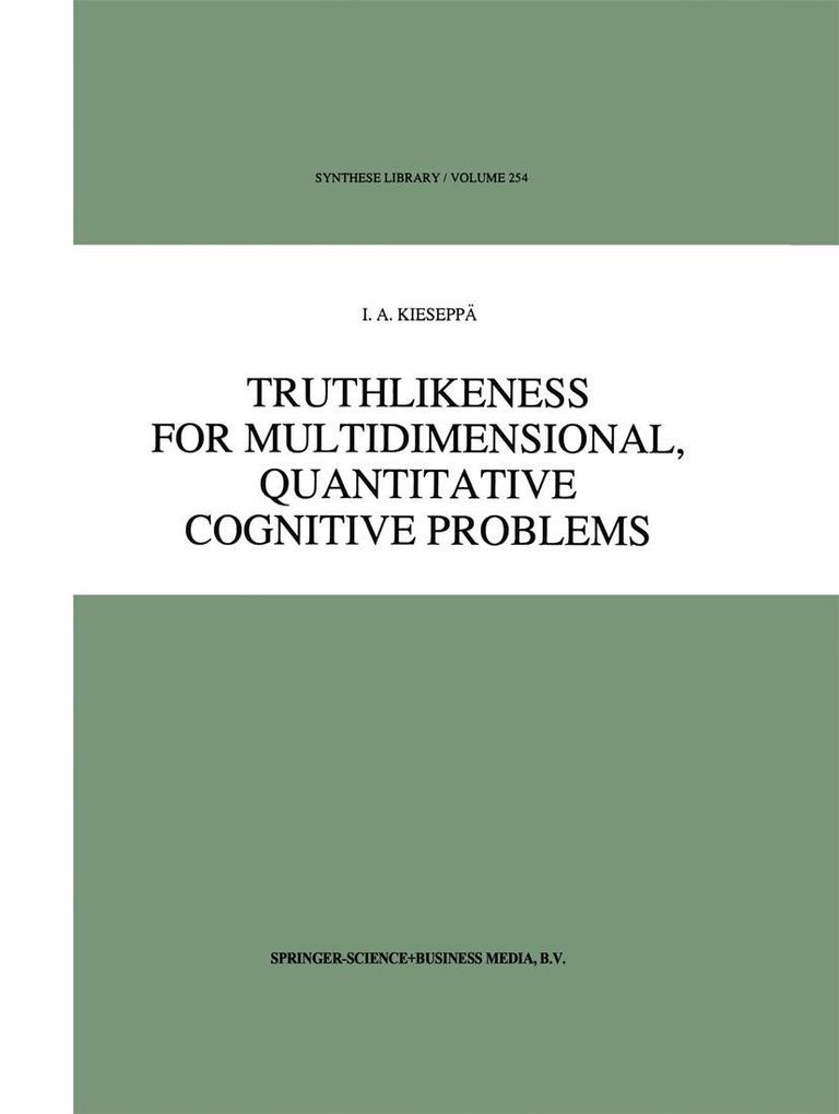Truthlikeness for Multidimensional Quantitative Cognitive Problems