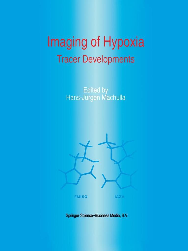 Imaging of Hypoxia als Buch von