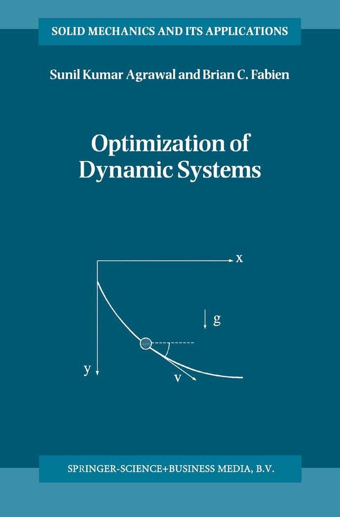 Optimization of Dynamic Systems