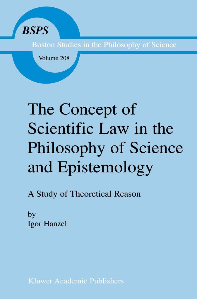 The Concept of Scientific Law in the Philosophy of Science and Epistemology