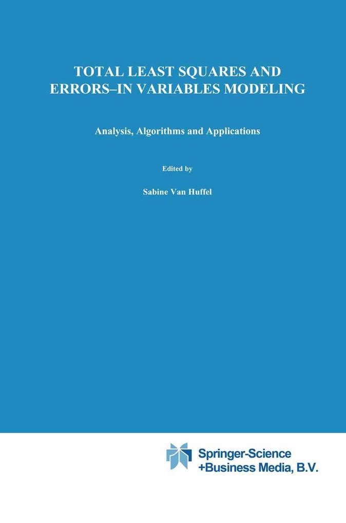 Total Least Squares and Errors-in-Variables Modeling