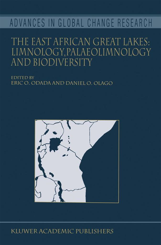 The East African Great Lakes: Limnology Palaeolimnology and Biodiversity