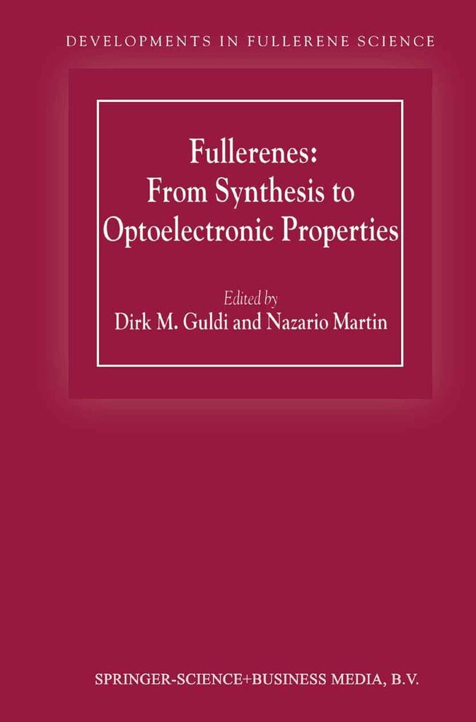 Fullerenes: From Synthesis to Optoelectronic Properties