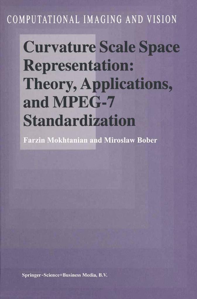 Curvature Scale Space Representation: Theory Applications and MPEG-7 Standardization