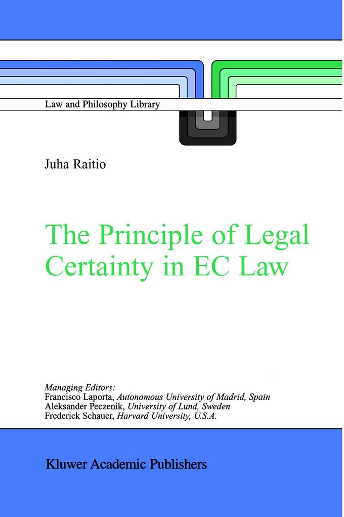 The Principle of Legal Certainty in EC Law