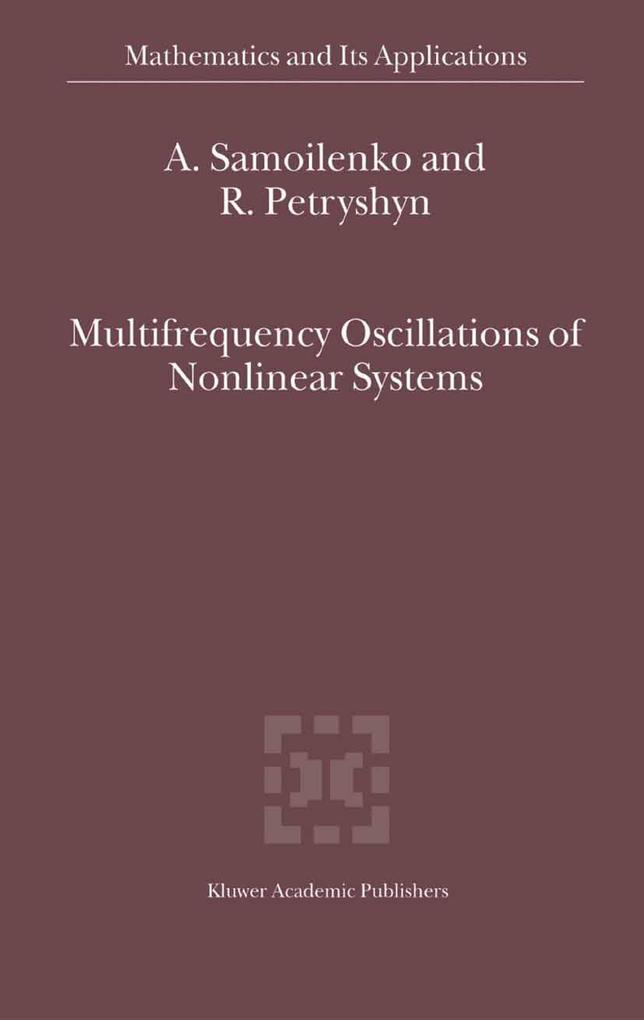 Multifrequency Oscillations of Nonlinear Systems