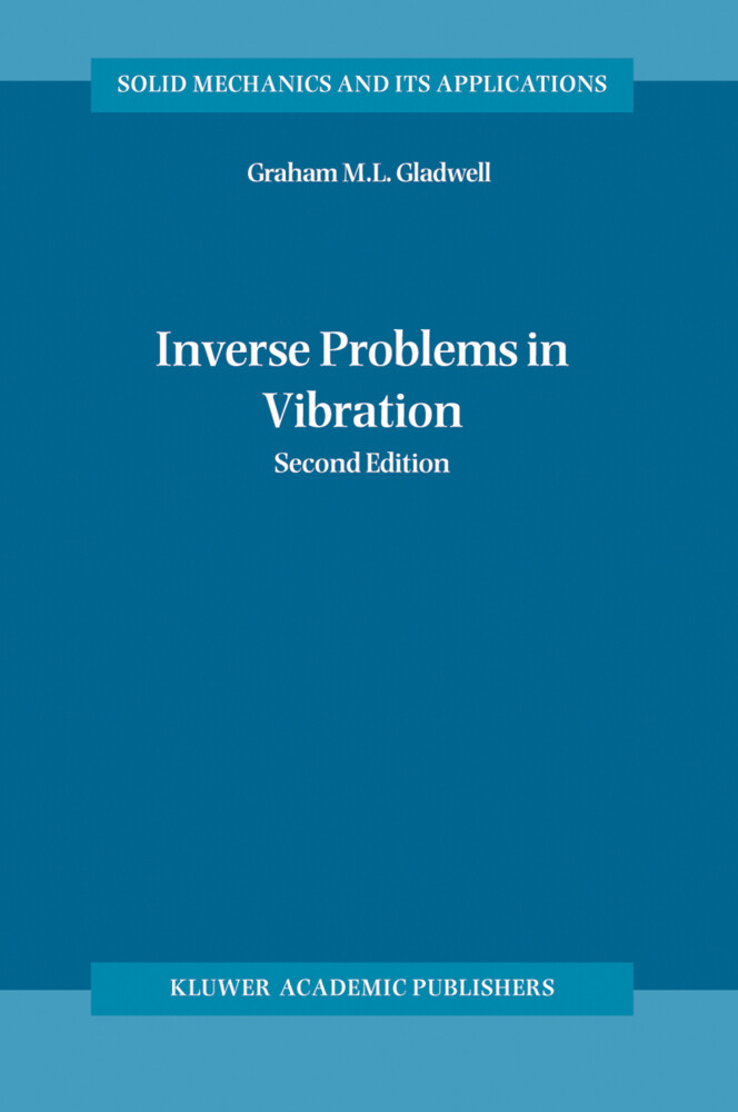Inverse Problems in Vibration - G. M. L. Gladwell/ Graham M. L. Gladwell