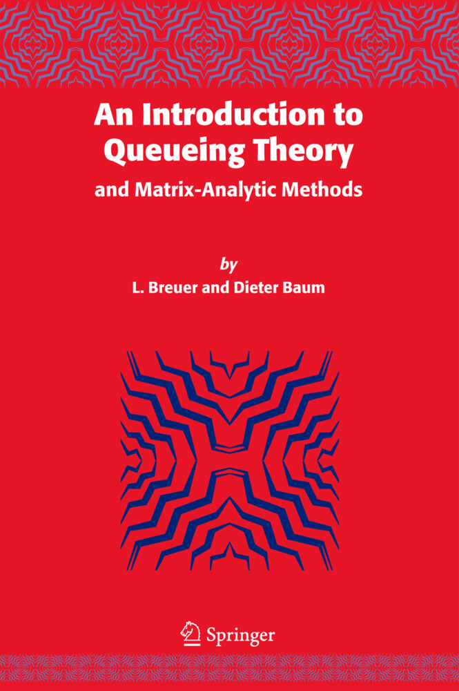An Introduction to Queueing Theory - Dieter Baum/ L. Breuer