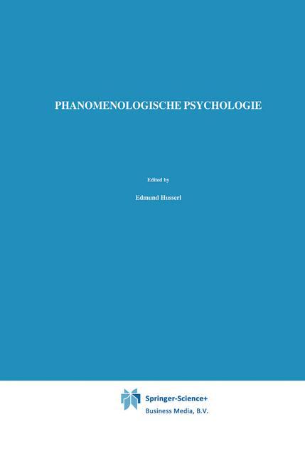 Phänomenologische Psychologie - W. Biemel/ Edmund Husserl