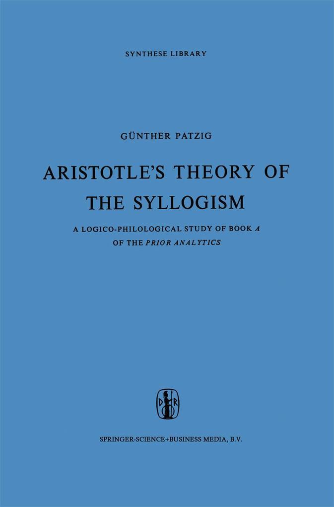Aristotle's Theory of the Syllogism