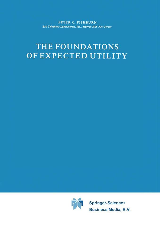 The Foundations of Expected Utility